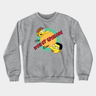 Worst Episode Ever Logo Crewneck Sweatshirt